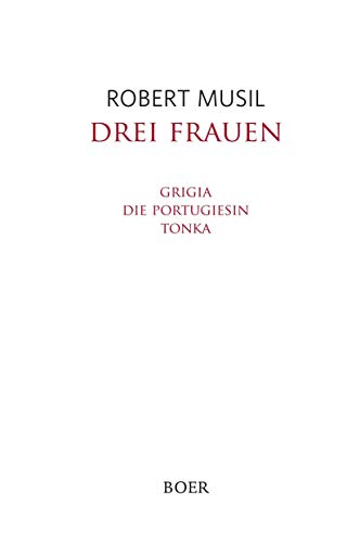 Drei Frauen: Novellen Drei Frauen: Novellen