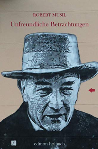 Unfreundliche Betrachtungen Unfreundliche Betrachtungen
