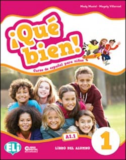 Que bien! 1: Student's Book + Digital Book (Corso di lingua spagnola. Scuola primaria) von ELI ESPAÃ‘OL