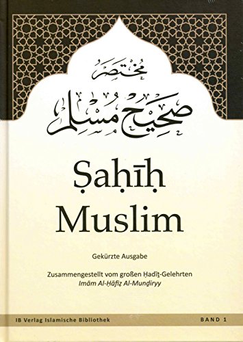 Sahih Muslim: Gekürzte Ausgabe