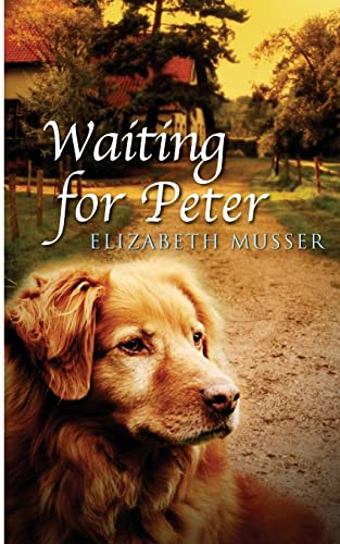 Waiting For Peter (Secrets of the Cross Trilogy) von CREATESPACE