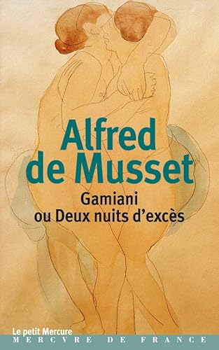 Gamiani ou Deux nuits d'excès Gamiani ou Deux nuits d'excès