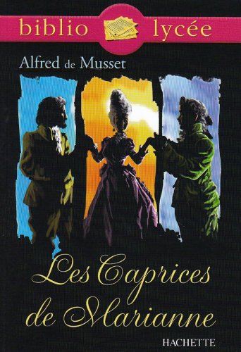 Les Caprices De Marianne Les Caprices De Marianne von Hachette