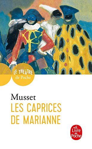 Les caprices de Marianne Les caprices de Marianne