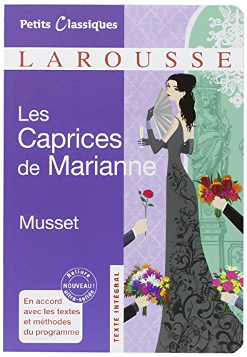 Les caprices de Marianne: Comédie Les caprices de Marianne: Comédie von Larousse