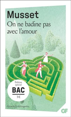 On ne badine pas avec l'amour: Bac 2025 On ne badine pas avec l'amour: Bac 2025 von FLAMMARION