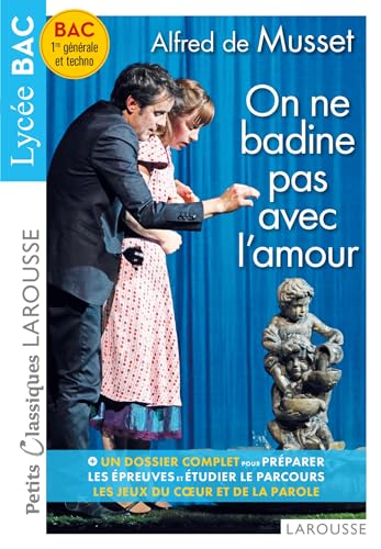 PCL BAC - On ne badine pas avec l'amour von LAROUSSE