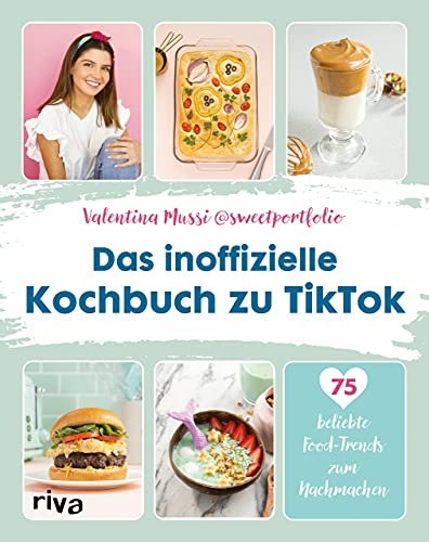 Das inoffizielle Kochbuch zu TikTok: 75 beliebte Food-Trends zum Nachmachen. Pasta, Feta, Ramen, Tassenkuchen, Cloud Bread, Dalgona Coffee, Matcha Latte und mehr. Influencer werden und viral gehen