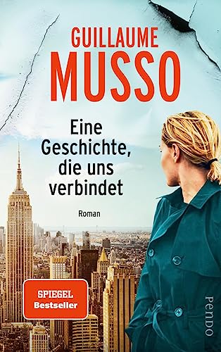 Eine Geschichte, die uns verbindet: Roman | Ein mitreißender Roman über Bücher und die große Liebe Eine Geschichte, die uns verbindet: Roman | Ein mitreißender Roman über Bücher und die große Liebe