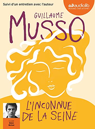 L'Inconnue de la Seine: Livre audio 1 CD MP3 - Suivi d'un entretien inédit avec l'auteur L'Inconnue de la Seine: Livre audio 1 CD MP3 - Suivi d'un entretien inédit avec l'auteur