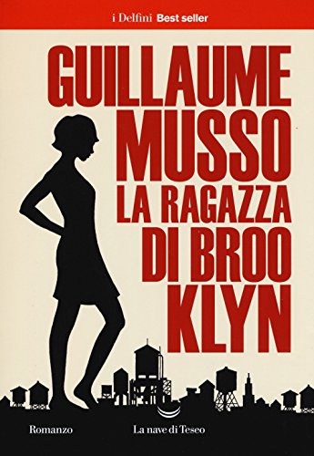 La ragazza di Brooklyn (I delfini. Best seller)