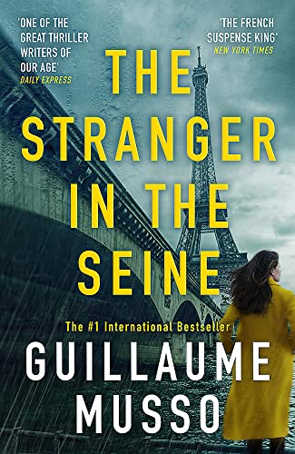 The Stranger in the Seine: From the No.1 International Thriller Sensation