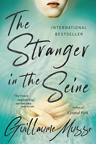 The Stranger in the Seine: A Novel von Back Bay Books