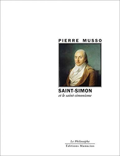 Saint-Simon et le saint-simonisme von MANUCIUS