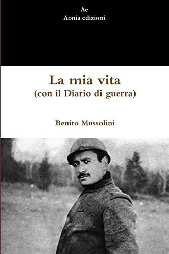 La mia vita (con il Diario di guerra) von Lulu