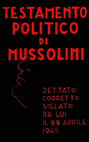 Testamento politico di Mussolini