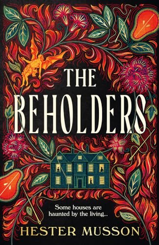 The Beholders: A gothic, historical debut thriller about power and corruption von Fourth Estate