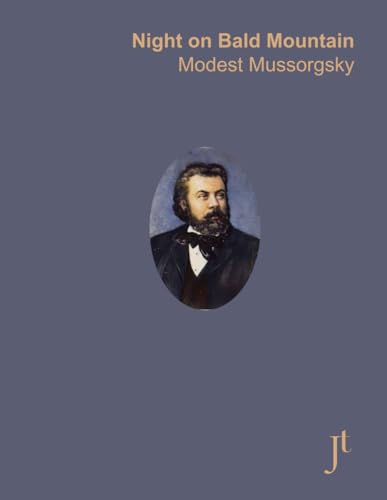 Mussorgsky Night on Bald Mountain: Full score for study and review von Independently published