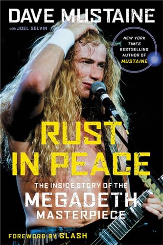 Rust in Peace: The Inside Story of the Megadeth Masterpiece von Da Capo
