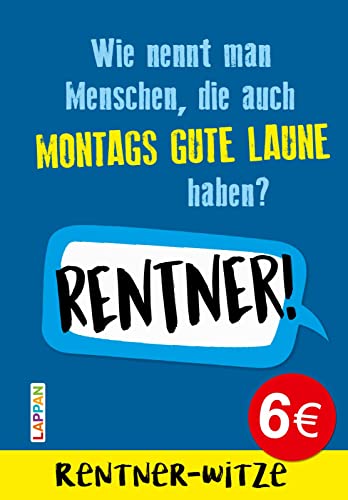 Rentner-Witze: Witze für den Ruhestand: Lustiges Buch zur Rente | Geschenk für den Renteneintritt Rentner-Witze: Witze für den Ruhestand: Lustiges Buch zur Rente | Geschenk für den Renteneintritt