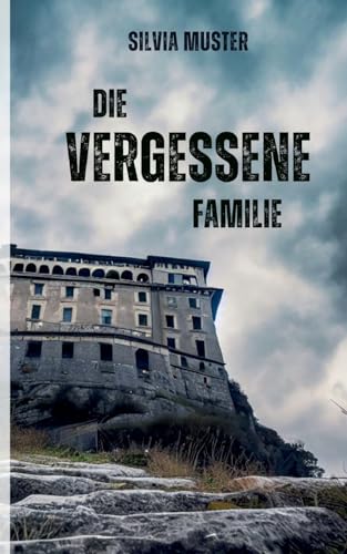 Die vergessene Familie von Books on Demand