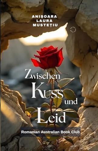 ZWISCHEN KUSS UND LEID von Independently published