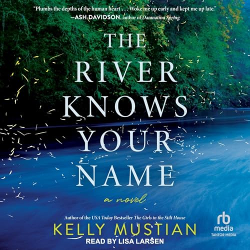 The River Knows Your Name von Tantor Media Inc
