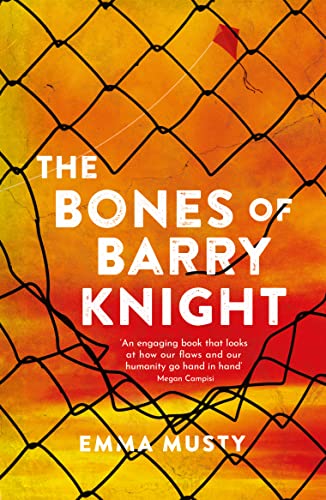 The Bones of Barry Knight: Longlisted for the Dublin Literary Award