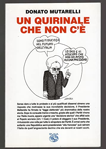Un quirinale che non c'è Un quirinale che non c'è von Iduna