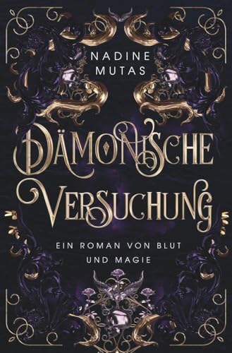 Dämonische Versuchung: Ein Roman von Blut und Magie von tolino media