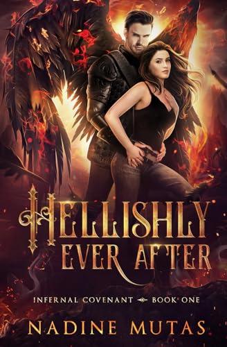 Hellishly Ever After (Infernal Covenant, Band 1) von Independently published