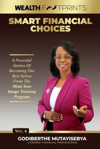 Smart Financial Choices: Wealth Footprints von Action Wealth Publishing