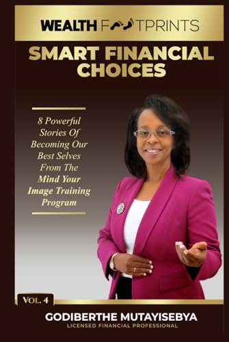Smart Financial Choices: Wealth Footprints von Independently published