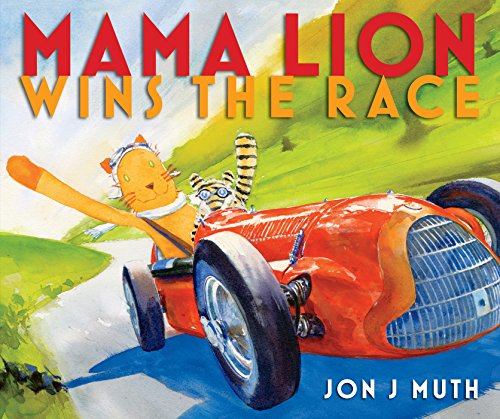 Mama Lion Wins the Race von Scholastic