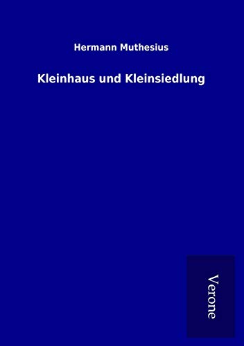 Kleinhaus und Kleinsiedlung von TP Verone Publishing