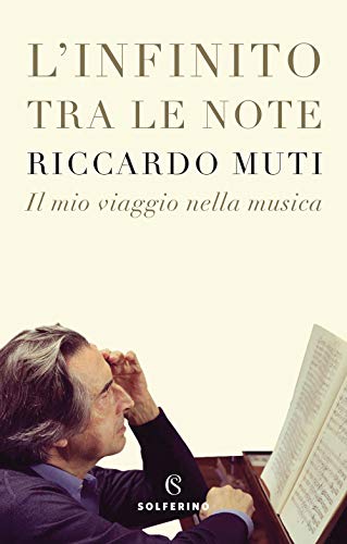 L'infinito tra le note. Il mio viaggio nella musica (Saggi) von Solferino