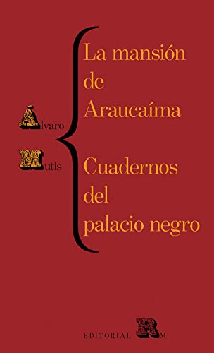 La mansión de Araucaíma. Cuadernos del palacio negro: Araucaíma's Mansion and Black Palace's Notebooks, Spanish Edition von Rm