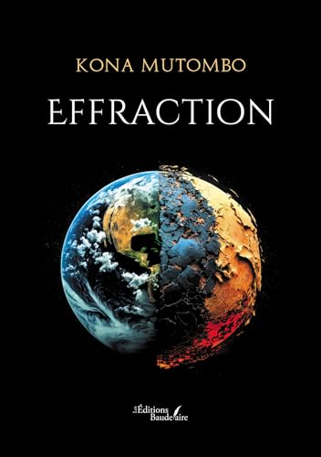 Effraction Effraction von Baudelaire