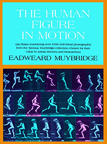 The Human Figure in Motion (Dover Anatomy for Artists)