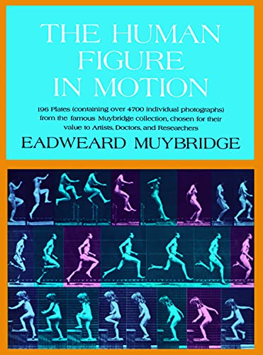 The Human Figure in Motion (Dover Anatomy for Artists) von Dover Publications