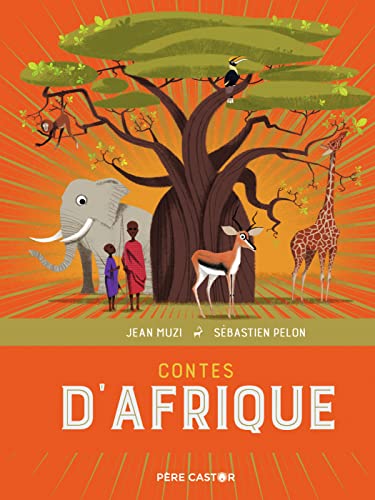 Contes d'Afrique von PERE CASTOR
