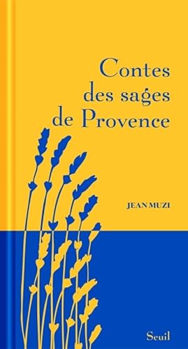 Contes des sages de Provence von SEUIL