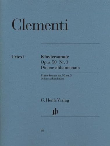 Klaviersonate ''Didone abbandonata'', Scena tragica g-moll op. 50,3: Besetzung: Klavier zu zwei Händen (G. Henle Urtext-Ausgabe)