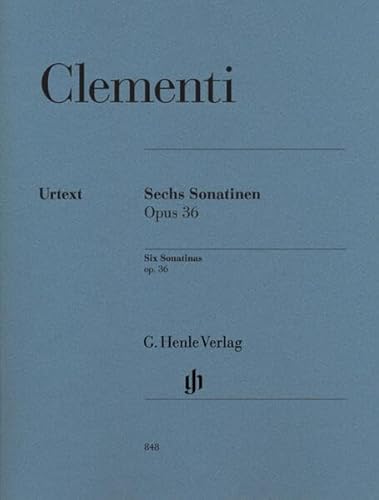 Sechs Sonatinen op. 36: Besetzung: Klavier zu zwei Händen (G. Henle Urtext-Ausgabe) von Henle, G. Verlag