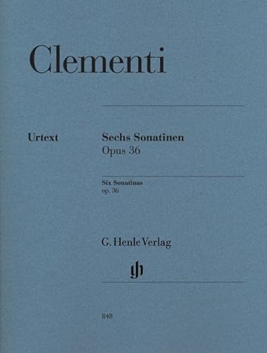 Sechs Sonatinen op. 36: Besetzung: Klavier zu zwei Händen (G. Henle Urtext-Ausgabe)
