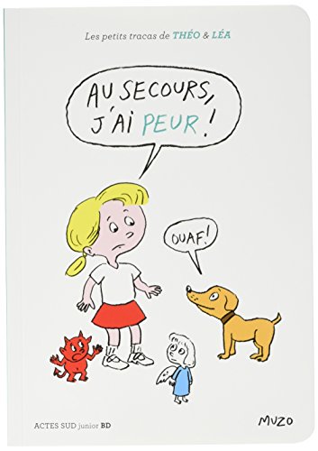 Au secours, j'ai peur ! von Actes Sud