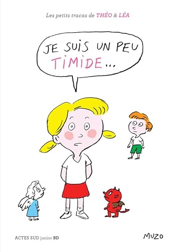 Je suis un peu timide... von Actes Sud