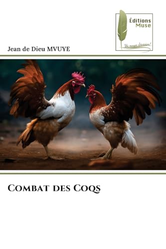 Combat des Coqs von Éditions Muse
