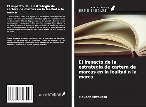El impacto de la estrategia de cartera de marcas en la lealtad a la marca von Ediciones Nuestro Conocimiento
