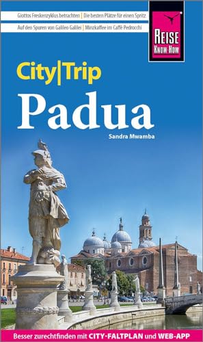 Reise Know-How CityTrip Padua: Reiseführer mit Stadtplan und kostenloser Web-App